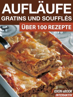 cover image of Aufläufe, Gratins und Soufflés